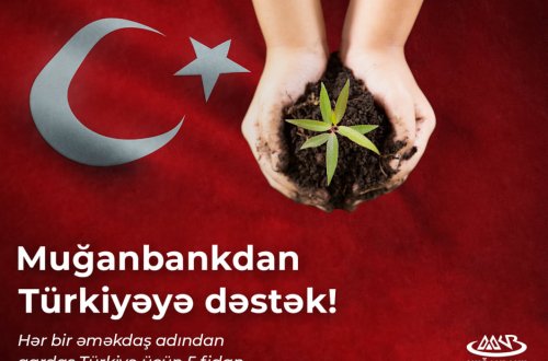 Muğanbankdan Türkiyəyə dəstək!