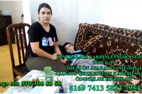 Yaşamaq üçün savaşan 7 yaşlı Ülvi: “Əsgər olmaq, həmyaşıdlarımla oynamaq istəyirəm” - VİDEO