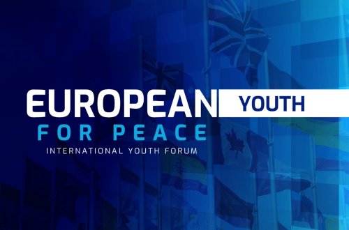 Avropanın gənc liderləri sülh üçün Azərbaycanda toplanacaqlar