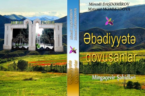 “Əbədiyyətə qovuşanlar” kitabı təqdim olundu - MİNGƏÇEVİRDƏ
