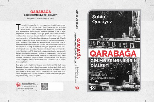 “Qarabağa gəlmə ermənilərin dialekti” adlı kitabı çapdan çıxdı