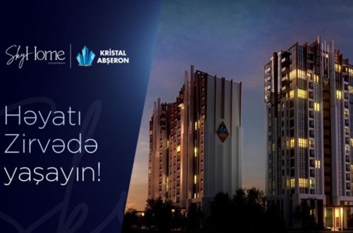 Zirvədə yaşamağı sevənlər üçün ideal təklif – SKYHOME