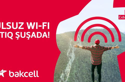 “Bakcell”dən Şuşada pulsuz Wi-Fi