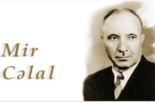 Bu gün Mir Cəlal Paşayevin doğum günüdür