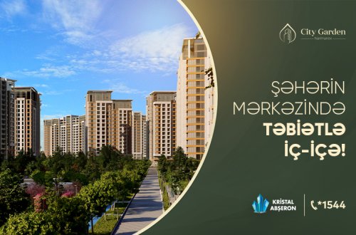 Yaşıllıqlar içində komfort bir addımlığınızda – City Garden Narimanov!