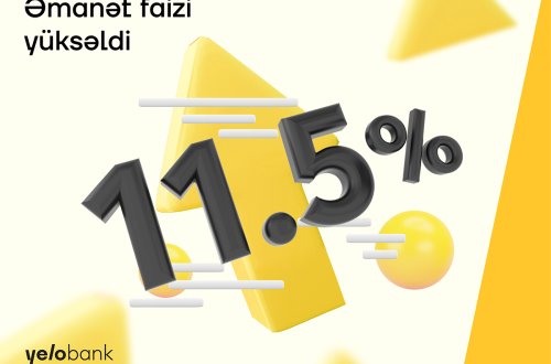 Yelo Bank-dan illik 11.5%-dək qazandıran yeni təklif