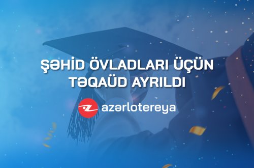 “Azərlotereya” ASC şəhid övladları üçün təqaüd ayırdı