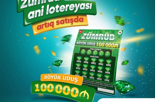 100.000 AZN böyük uduşlu “Zümrüd” satışda