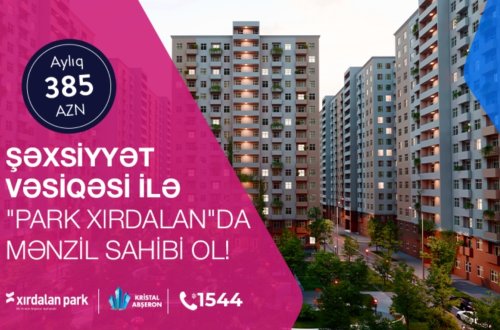 Xırdalanda şəxsiyyət vəsiqəsi ilə kirayə qiymətinə mənzillər - Kristal Abşeron!