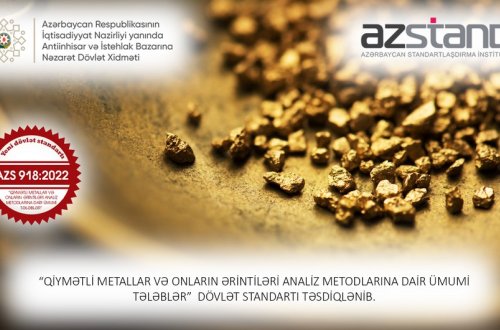 Qiymətli metallar və onların ərintilərinin analiz metodlarına dair dövlət standartı qəbul edilib