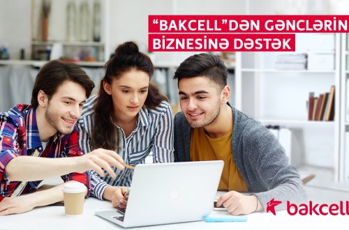 Gənclər “Bakcell”in dəstəyilə öz biznesini quracaq