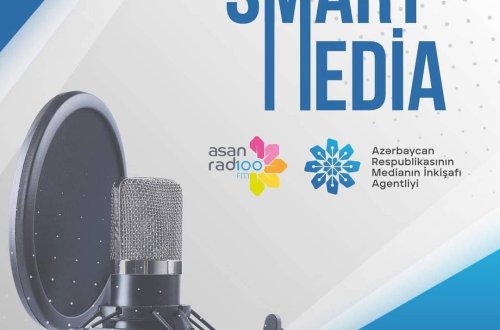 MEDİA ASAN Radio ilə birgə media savadlılığının artırılması məqsədilə “Smart media” rubrikasına başlayır
