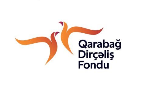 Qarabağ Dirçəliş Fondu ilk maliyyə hesabatını açıqlayıb