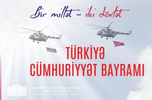 Müdafiə Nazirliyi Türkiyəni Cümhuriyyət Günü münasibətilə təbrik edib