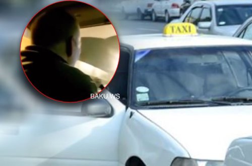 Bakıda taksi sürücüsündən xanım sərnişinə qarşı əxlaqsızlıq - VİDEO