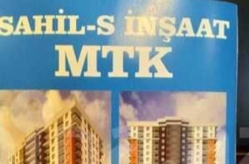 `Sahil - S İnşaat` MTK ilə bağlı YENİ QALMAQAL... - Nazirə müraciət olundu