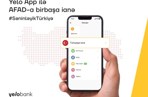 AFAD-a ianələrinizi Yelo App vasitəsilə birbaşa köçürün