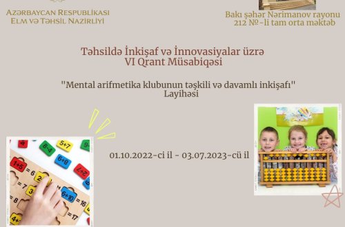 “Mental arifmetika klubunun təşkili və davamlı inkişafı”   Layihəsi