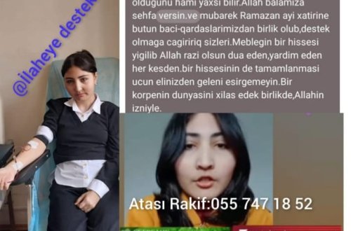 16 yaşlı İlahənin həyatını birlikdə xilas edək