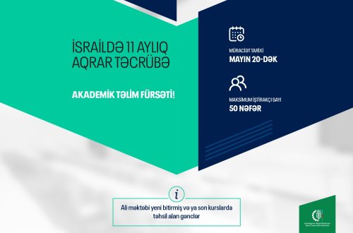 Aqrar sahədə fəaliyyət göstərən gənc mütəxəssislər üçün təcrübə proqramı elan edilir