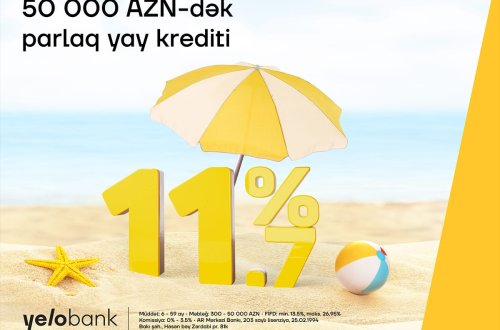 Yelo Bank-dan parlaq yay krediti