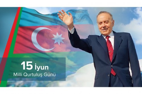 “Heydər Əliyev doğma Vətənin xilası naminə misilsiz fədakarlıq nümayiş etdirdi” - QURTULUŞ GÜNÜ
