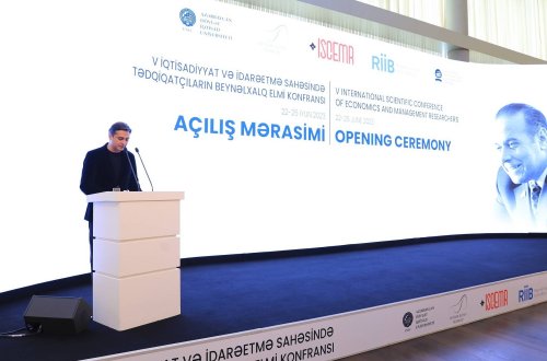 V İqtisadiyyat və İdarəetmə Sahəsində Tədqiqatçıların Beynəlxalq Elmi Konfransı keçirilir
