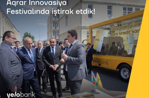 Yelo Bank Aqrar İnnovasiya Festivalında iştirak edib