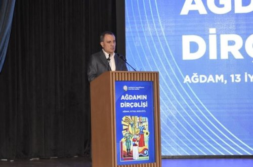 Ceyhun Bayramov: “Ağdamın, Qarabağın dirçəldilməsi ölkəmizin bir nömrəli məqsədidir”