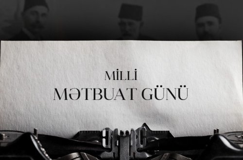 Azərbaycanda Milli Mətbuat Günüdür