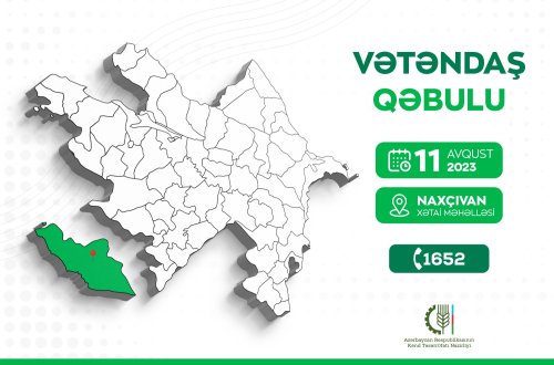 Nazir Məcnun Məmmədov Naxçıvanda vətəndaşları qəbul edəcək