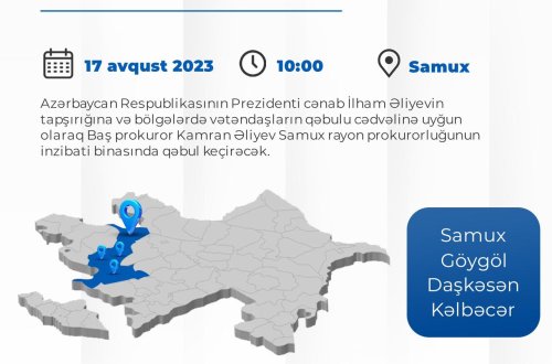 Baş prokuror Samuxda vətəndaşları qəbul edəcək