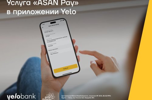 Услуга «ASAN Pay» в приложении Yelo!