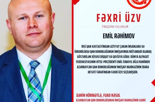 Emil Rəhimova böyük etimad: AQDİM-in Fəxri üzvü seçildi