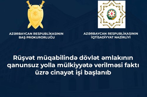 Azərbaycan Respublikasının Baş Prokurorluğu və İqtisadiyyat Nazirliyinin birgə məlumatı