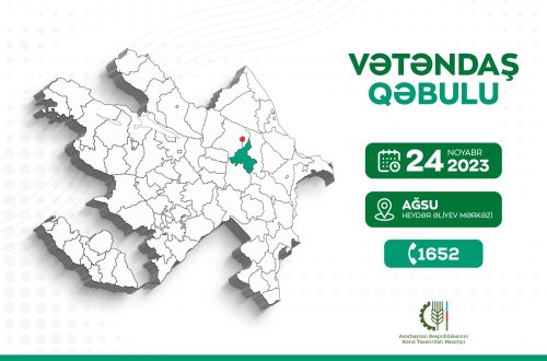 Nazir Məcnun Məmmədov Ağsuda vətəndaşları qəbul edəcək