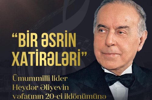 “Bir əsrin xatirələri” adlı ədəbi-bədii tədbir keçiriləcək