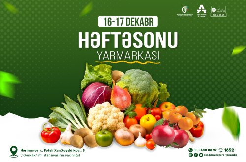 16-17 dekabr tarixlərində həftəsonu yarmarkası keçiriləcək