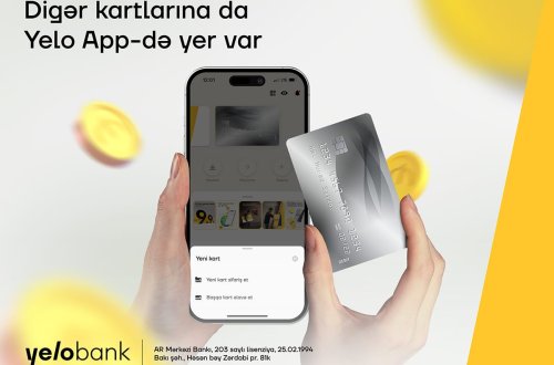 Yelo App-də digər bank kartlarına da yer var!
