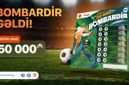 Yeni “Poz-Qazan” oyunu “Bombardir”lə qol vur, 50 000 AZN qazan