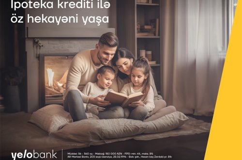 Yelo Bank-ın sərfəli şərtləri ilə mənzil sahibi olun!