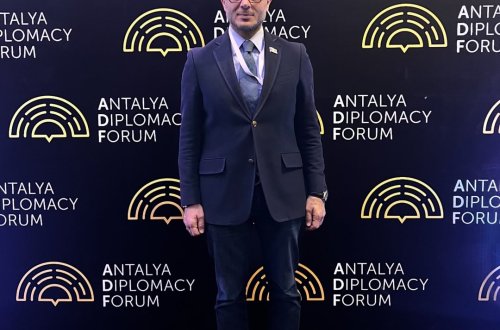 Deputat: Antalya Forumundan Ermənistanın regionda sülhün bərpasında ciddi məsuliyyət daşıdığına bir daha əmin olduq