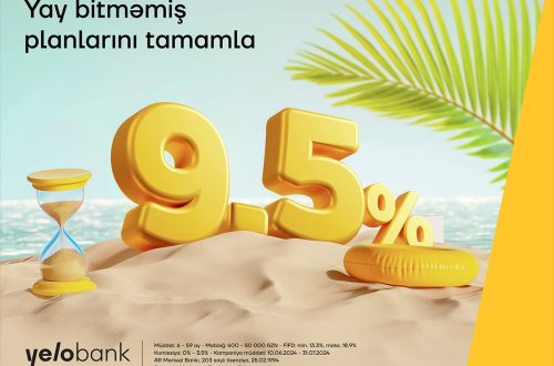 İllik 9.5% ilə kredit üçün son bir həftə!  