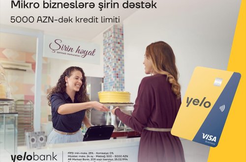 Yelo App ilə mikro biznes krediti birbaşa karta gəlir