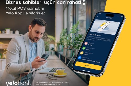 Filiala gəlmədən Yelo Mobil POS xidmətinə qoşulun