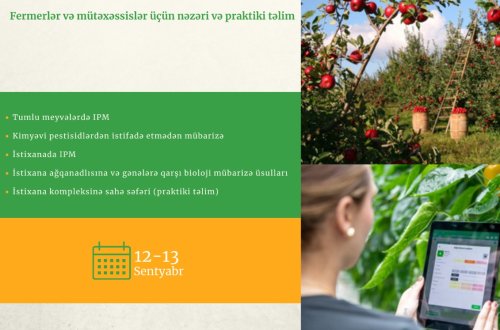 Meyvəçilik və tərəvəzçilikdə zərərli orqanizmlərə qarşı inteqrir mübarizə üsulları üzrə təlim keçiriləcək