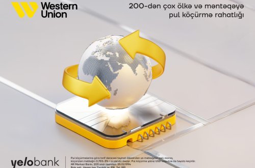 Western Union beynəlxalq pul köçürmələri indi Yelo Bank-da