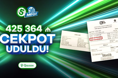 Qazaxda lotereyadan 425 364 manatlıq cekpot uduldu