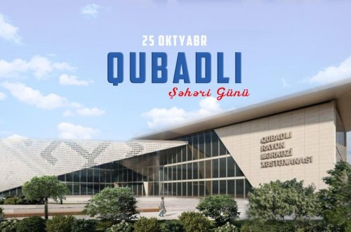 Qubadlı şəhərinin işğaldan azad olunmasından 4 il ötür