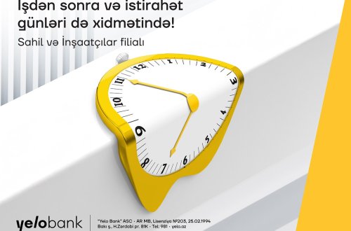 Yelo Bank filiallarında xidmət vaxtı uzadıldı